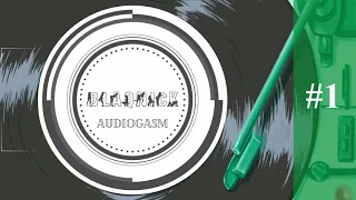 blaqnick audiogasm 1
