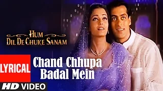 chand chhupa badal mein lyrical video hum dil de chuke sanam udit n alka y salman aishwarya rai