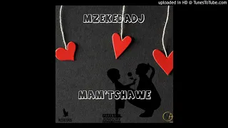 mzekedadj mamtshawe