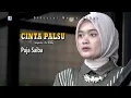 Download Lagu Cinta Palsu - Puja Saiba (Ofiicial Music Video)