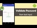 Validate Password from text input - Android Studio Tutorial