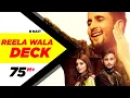 Download Lagu R Nait | Reela Wala Deck (Official Video) | Ft Labh Heera | Jeona \u0026 Jogi | Latest Punjabi Song 2019