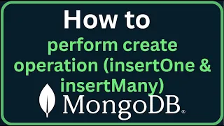 How to Insert Documents in MongoDB insertOne insertMany