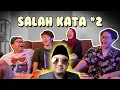 Download Lagu SALAH KATA LAGI DONG PUN