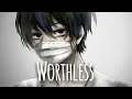 Download Lagu [ Nightcore ] - Worthless - Fabian Secon - (Lyrics)