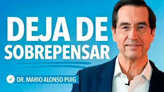 Cómo recuperar la calma cuando tu mente no para | Mario Alonso Puig