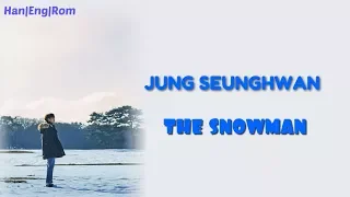  han rom eng jung seunghwan the snowman 