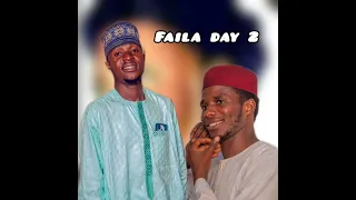dan basaja ft sarauta faila day 2 out now 