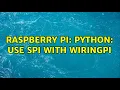 Raspberry Pi Python Use SPI with WiringPi