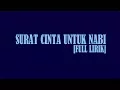 Download Lagu [FULL LIRIK] SURAT CINTA UNTUK NABI | GUS AZMI | SYUBBANUL MUSLIMIN | TERBARU