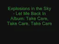Explosions in the Sky - Let Me Back In