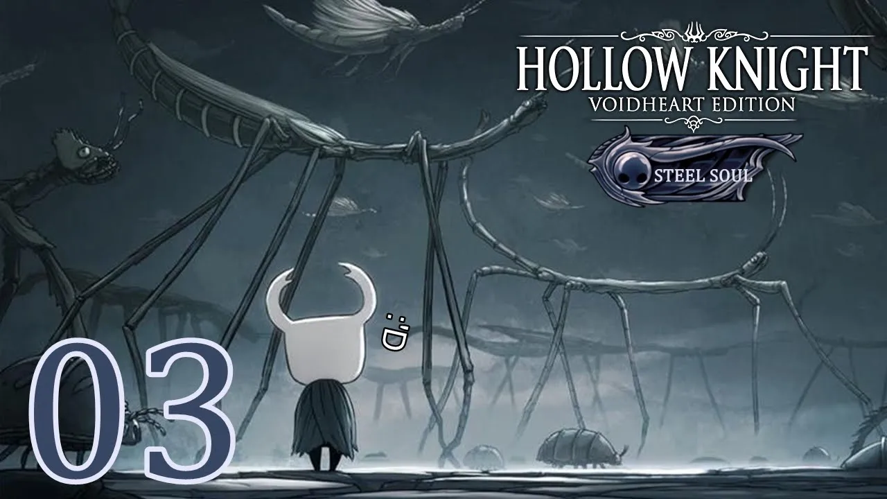 Hollow Knight Alma de Acero #03 (Primera Run) - ¡Al borde de la muerte! :'D
