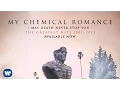 Download Lagu My Chemical Romance - \