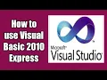 How to use Visual Studio 2010 Express