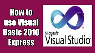 How to use Visual Studio 2010 Express