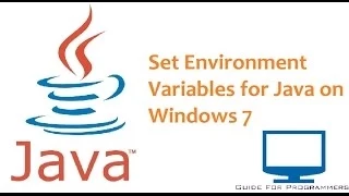 How to set Environment Variables for Java on Windows 7