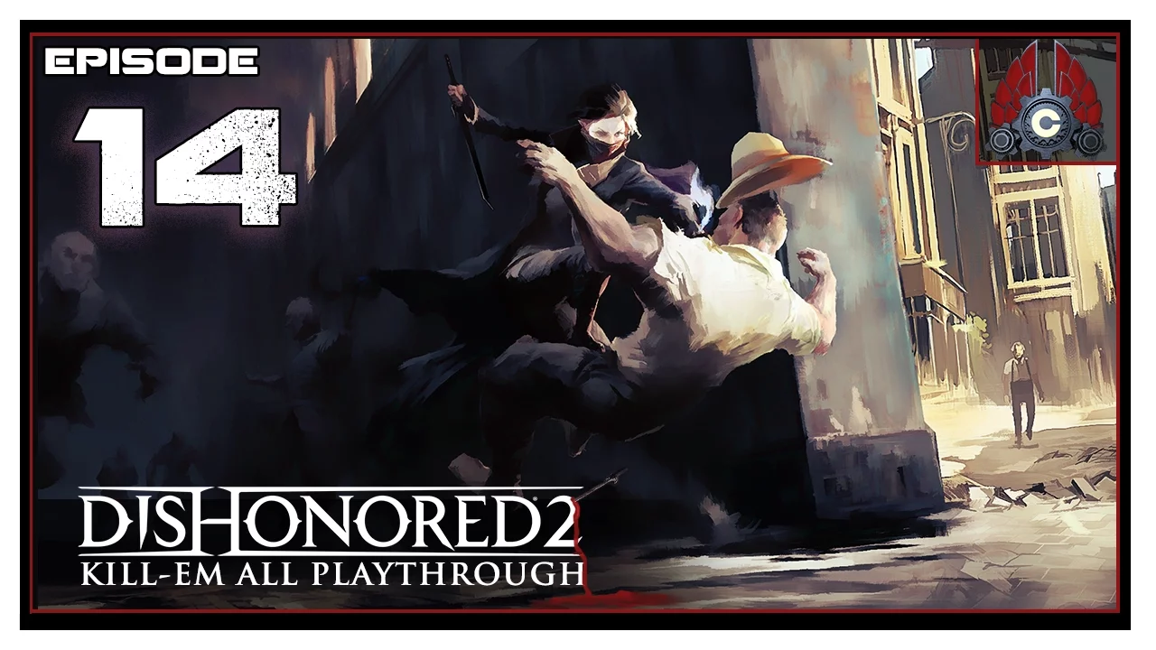 Let's Play Dishonored 2 (All Kill/ High Chaos) With CohhCarnage - Episode 14