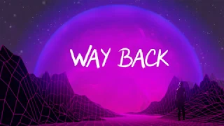 Download Vicetone - Way Back ft. Cozi Zuehlsdorf (Vantix x DEDAAN x VA x Alpha Code x PC Remix) [Lyric Video] MP3