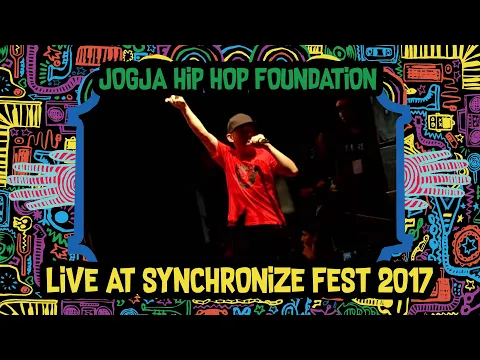 Download MP3 Jogja HipHop Foundation LIVE @ Synchronize Fest 2017