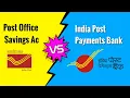 Difference between POSB and IPPB Accounts India Post Payments Bank Post Office Savings Account