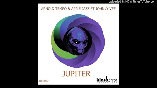 arnold tempo u0026 apple jazz ft johnny vee arnold tempo u0026 apple jazz ft johnny vee jupiter 01 arn