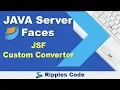 Learn JSF Custom Convertor JSF Tutorial Part 30