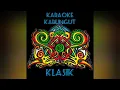 Download Lagu KARAOKE KARUNGUT KECAPI KLASIK. NADA DASAR *B.