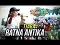 Download Lagu Tiara - Ratna Antika Live Festival Mangga Pemalang 2022