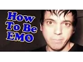How to be Emo