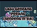 Download Lagu LAGU GENDANG PERANG SENDENG MALAYSIA