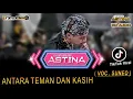 Download Lagu Antara Teman Dan Kasih - Suneo🔥  - Astina Musik - Wa Audio - Topix Studio - ( Official Musik )