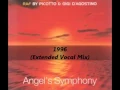 Lagu RAF BY PICOTTO \u0026 GIGI D'AGOSTINO - Angel's Symphony (Extended Vocal Mix) 1996