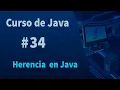 Curso de Java - Herencia en Java