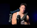 Pure Hand Sounds ASMR | Breathing sounds, Male Whispers