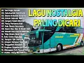 Download Lagu LAGU NOSTALGIA PALING DICARI - LAGU KENANGAN TEMAN PERJALANAN - TAK INGIN SENDIRI