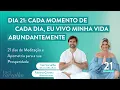 Download Lagu Dia 21 | 21 dias de Meditação com Apometria para Abundância.