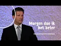 Download Lagu Morgen doe ik het beter | ds. P.W.J. (Willem Jan) van der Toorn