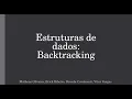 Estruturas de dados Backtracking