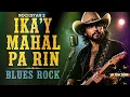 IKAY MAHAL PA RIN | ROCKSTAR 2 | BLUES ROCK | OPM CLASSIC ROCK