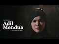 Download Lagu Nada Sikkah - Adil Mendua (Official Music Video)