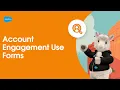 Use Forms Marketing Cloud Account Engagement