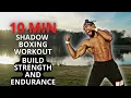 Download Lagu 10 Min Shadow Boxing Workout | Build Strength And Endurance (No Equipment)