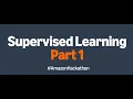 Supervised Learning Part 1 Amazon ML Summer School 2026