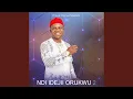 Download Lagu Ndi idejii orukwu 2