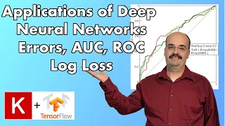5 1 Binary Classification ROC AUC for Deep Learning TensorFlow and Keras Module 5 Part 1