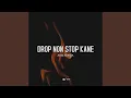 Lagu DROP NON STOP KANE
