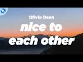 Lagu Olivia Dean - Nice To Each Other (Lyrics)