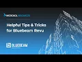 Helpful Tips Tricks for Bluebeam Revu