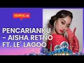 Lagu Pencarianku - Aisha Retno ft. Le’ Lagoo | Gempak TV