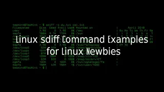Linux Tutorials Linux sdiff Command Comparing Files Tutorial for Beginners
